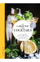 Le larousse des cocktails