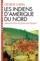 Les indiens d'amérique du nord (espaces libres - histoire)