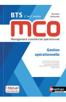 Gestion opérationnelle - bts 1ère et 2ème années mco - livre + licence élève - 2019