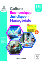 L'entreprise culture économique, juridique et managériale (cejm) 1re année bts (2024) - pochette élève