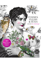 Femmes, fleurs & fêtes