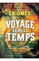 Le grand livre escape game - voyage dans le temps