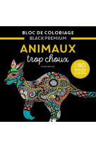 Bloc black premium - animaux trop choux