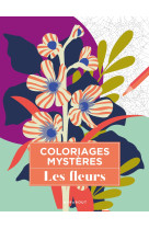 Coloriages mystères - les fleurs