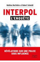 Interpol : l'enquête