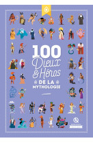 100 dieux et héros de la mythologie