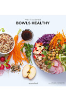 Prêt à cuisiner - bowls healthy