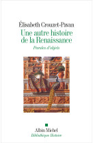 Une autre histoire de la renaissance