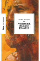 Moitessier, dieux et dragons (poche)