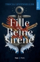 La fille de la reine sirène