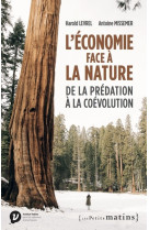 L'économie face à la nature - de la prédation à la coévolution