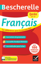 Bescherelle lycée - français 2de, 1re nouveau bac