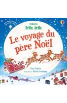 Brille, brille - le voyage du père noël - brille, brille - dès 1 an