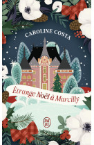 étrange noël à marcilly