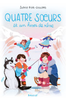 Quatre soeurs et un hiver de rêve