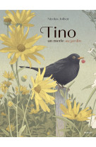 Tino, un merle au jardin