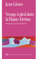 Voyage à pied dans la haute-drôme