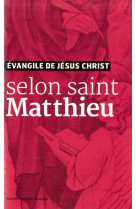 L'évangile de jésus-christ selon saint matthieu - nouvelle traduction officielle pour la liturgie