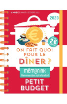 On fait quoi pour le dîner ? spécial petit budget mémoniak 2023 : moins de 2euros par personne