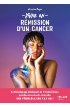 Vivre en rémission d'un cancer