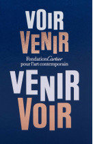 Voir venir, venir voir