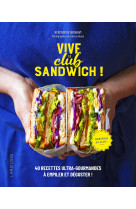 Vive le club sandwich !