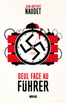 Seul face au führer