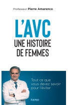 L'avc une histoire de femmes