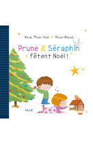 Prune et séraphin fêtent noël