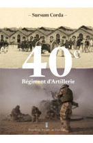 Le 40e régiment d artillerie