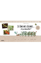 Je seme mes legumes... et ca marche ! - 40 semis pas a pas, de la graine a la plante