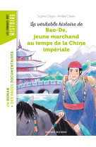 La véritable histoire de bao-de, jeune marchand au temps de la chine impériale