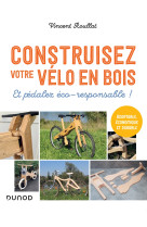 Construisez votre vélo en bois