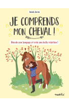 Je comprends mon cheval !