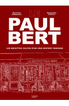 Le paul bert