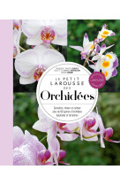 Le petit larousse des orchidées