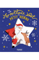 Le merveilleux noël du petit renne