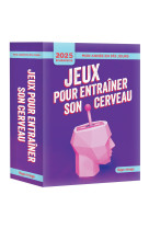 Mon année en 365 jours - 2025 - jeux pour entraîner son cerveau