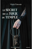 Le secret de la tour du temple