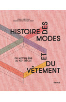 Histoire des modes et du vêtement