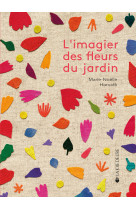 L'imagier des fleurs du jardin