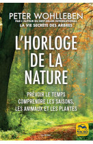 L'horloge de la nature