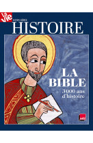 Histoire de la bible - hors série la vie