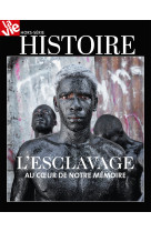 Hs la vie histoire de l'esclavage