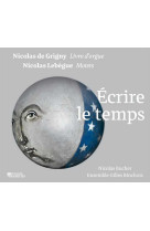 Ecrire le temps - cd