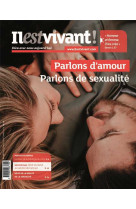 N°352 - parlons d'amour, parlons de sexualité - juillet/août/septembre 2021