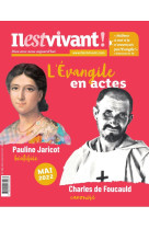 N°355 - charles de foucauld et pauline jaricot - avril/mai/juin 2022