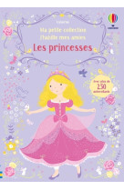 J'habille mes amies - ma petite collection - les princesses