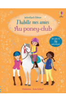 J'habille mes amies - au poney-club - dès 5 ans