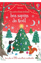 Les sapins de noël - mes autocollants brillants - dès 3 ans